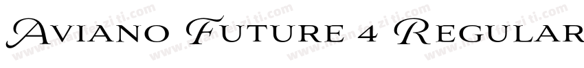 Aviano Future 4 Regular字体转换